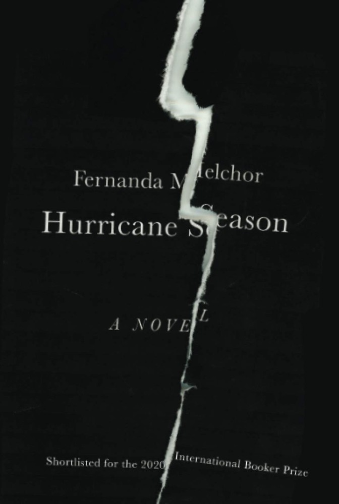 Hurricane Season - paperback Melchor, Fernanda|Hughes, Sophie