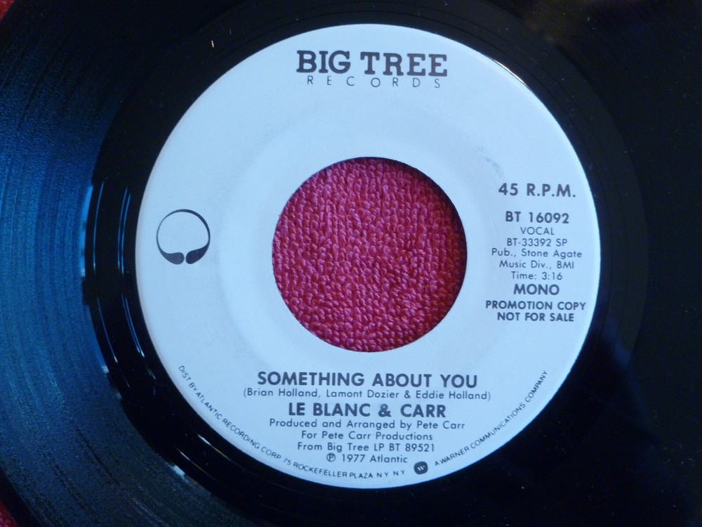 LE BLANC & CARR Something About You 45 rpm Big Tree 1977 Mono/Stereo YACHT ROCK