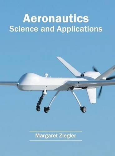 Aeronautics: Science and Applications (Hardback)