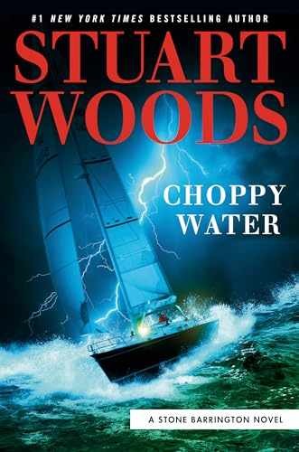 Choppy Water (A Stone Barrington - Hardcover, by Woods Stuart - Very Good u
