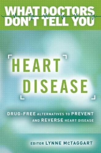 Lynne McTaggart Heart Disease (Paperback) What Doctors Don't Tell YouAnother great item from Rarewaves USA | Free delivery!