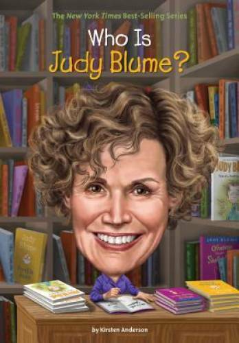 Who Is Judy Blume? (Who Was?) - Paperback By Anderson, Kirsten - GOOD