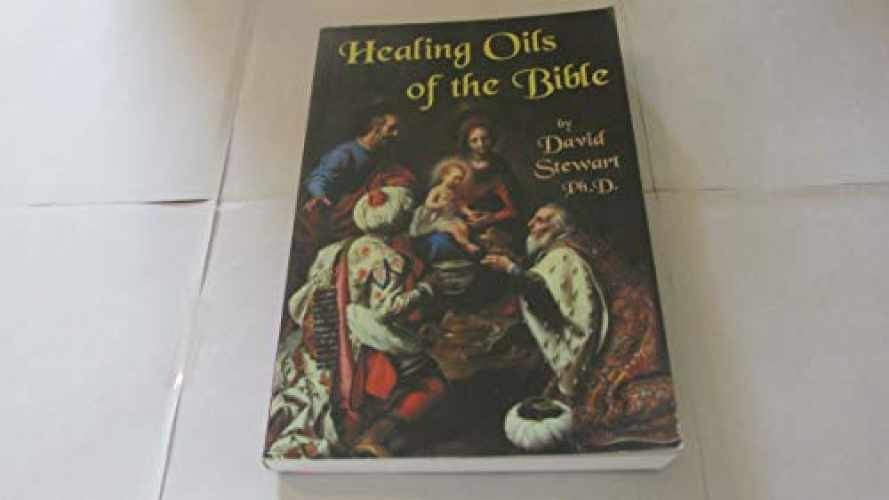 Healing Oils of the Bible - Paperback, by David Stewart - Very Good