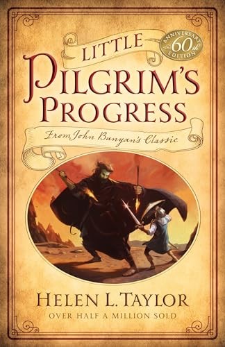 Little Pilgrim's Progress: From Joh..., Helen L. Taylor