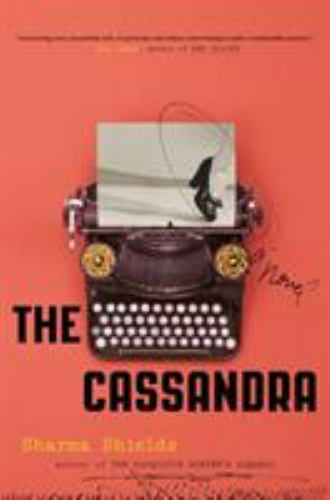 Cassandra A Novel by Sharma Shields 2019 Hardcover Fantasy Thriller