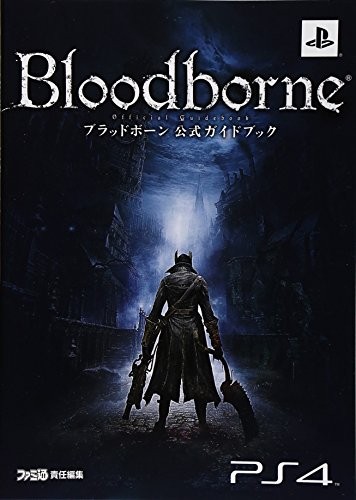 Bloodborne Official Guidebook (Famitsu Strategy Guide) book form JP