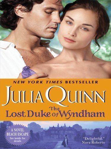 The Lost Duke of Wyndham (Two Dukes of ..., Julia Quinn