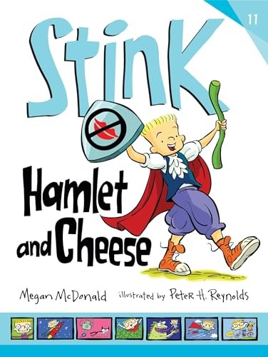 Stink: Hamlet and Cheese: 11, McDonald, Megan