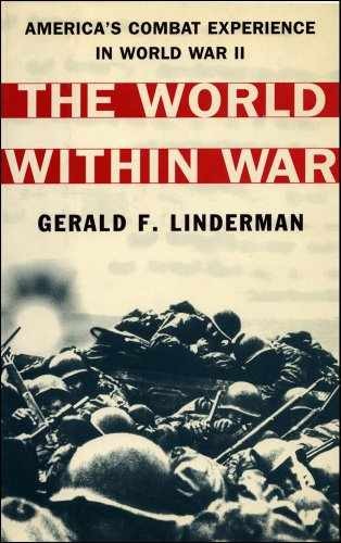 The World Within War: - Hardcover, by Linderman Gerald F. - Very Good g