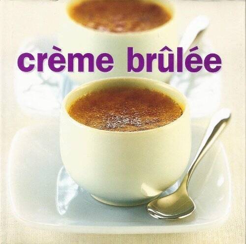 Creme Brulee - Hardcover By Sara Lewis - VERY GOOD