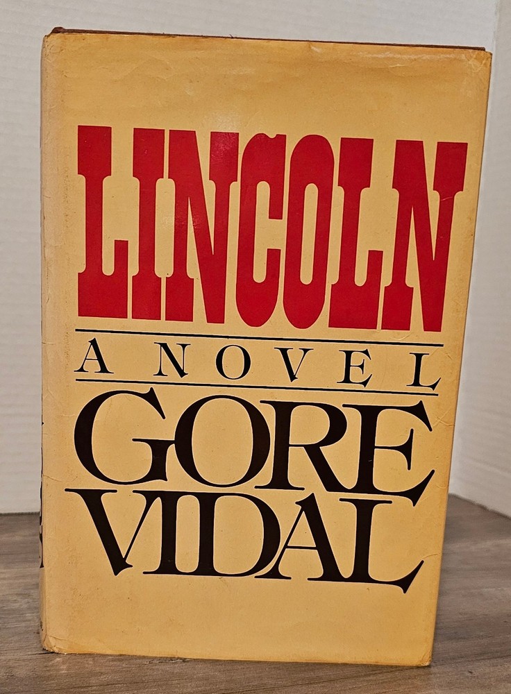Lincoln A Novel By Gore Vidal Hardcover DJ 1st Edition 1984  Good Condition