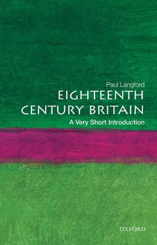 Paul Langford Eighteenth-Century Britain (Paperback) Very Short IntroductionsAnother great item from Rarewaves USA | Free delivery!