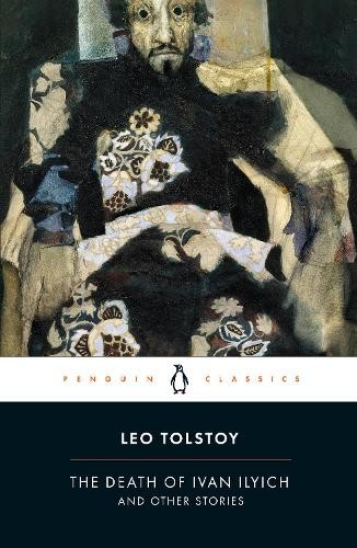 Leo Tolstoy The Death of Ivan Ilyich and Other Stories (Paperback)Another great item from Rarewaves USA | Free delivery!