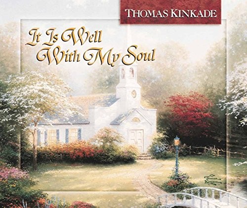 IT IS WELL WITH MY SOUL (Lighted Path Collection) by KINKADE THOMAS Hardback TheFREE US DELIVERY | ISBN: 0736906312 | Quality Books