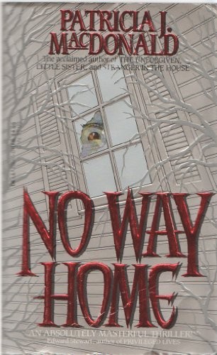 No Way Home, MacDonald, Patricia J.