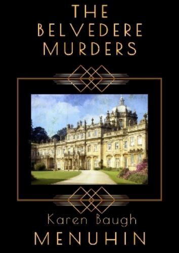 Karen Baugh Menuhin The Belvedere Murders (Paperback) Heathcliff LennoxAnother great item from Rarewaves USA | Free delivery!