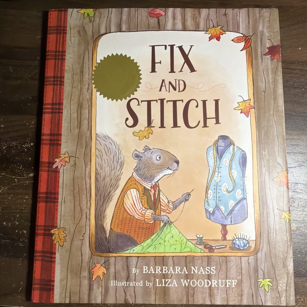 Fix and Stitch by Barbara Nass (2023, Picture Book)