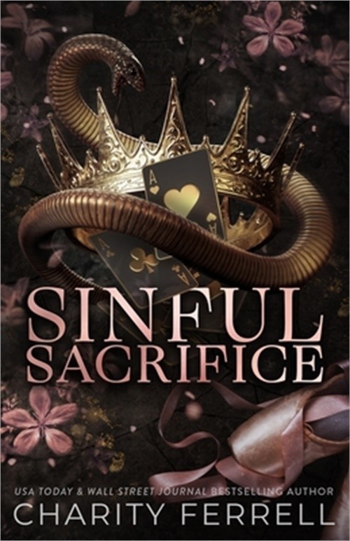 Sinful Sacrifice: Special Edition (Paperback or Softback)