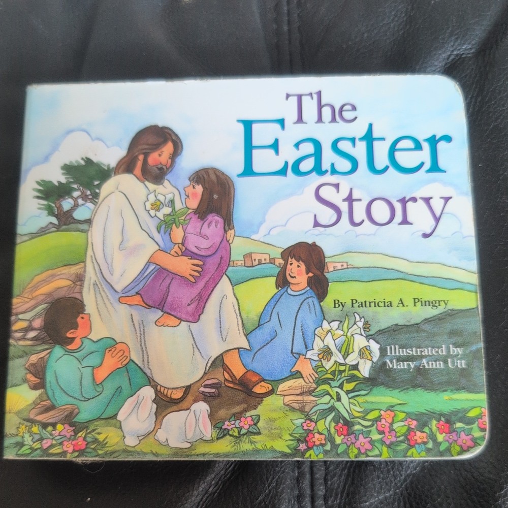 Easter Story by Patricia A. Pingry (2000, Children's Board Books)
