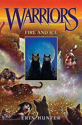 Fire and Ice Erin Hunter Hardcover