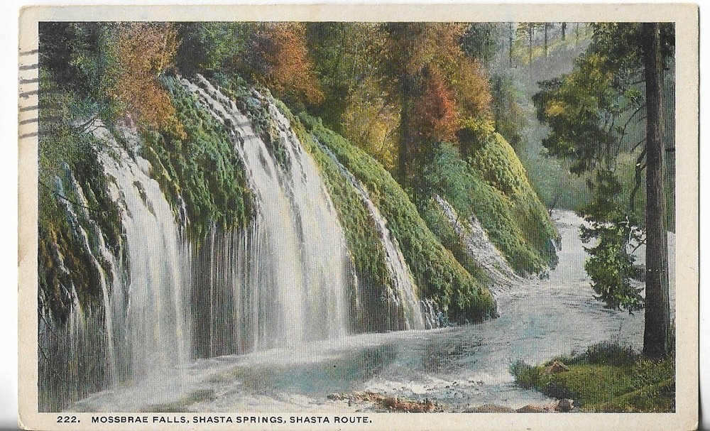 Vtg Postcard- Mossbrae Falls, Shasta Springs, Shasta Route - Dunsmuir, CA 1915