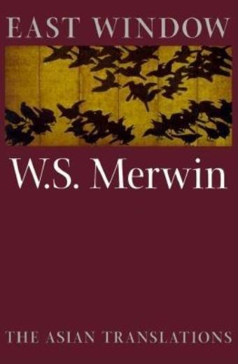 East Window: Poems From Asia