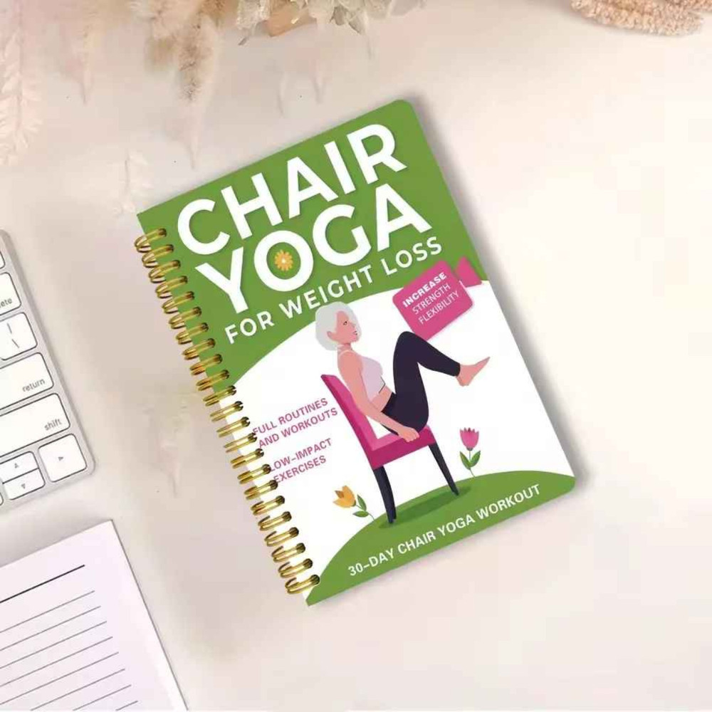 Chair Yoga for Weight Loss – 50+ Low‑Impact Exercises for Seniors & Adults
