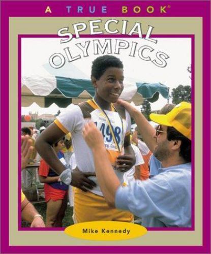 Special Olympics (True Books: Sports) by Kennedy, Mike, Very Good Book