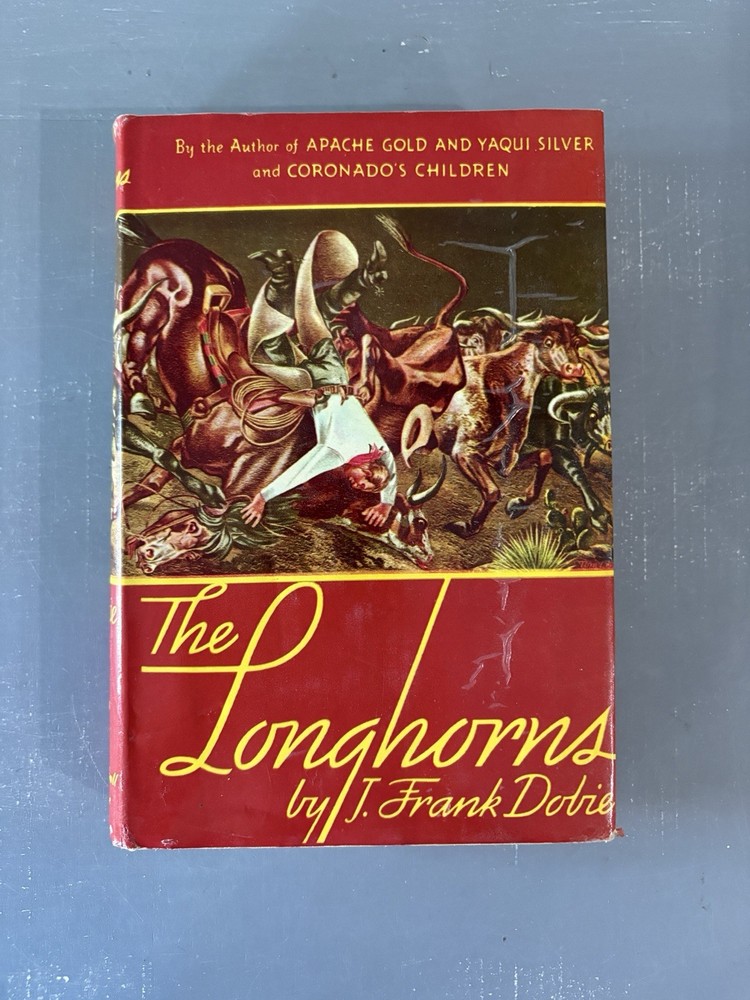 Vintage The Longhorns J Frank Dobie HC DJ Tom Lea Illustrated Texas 1941 TX Hist