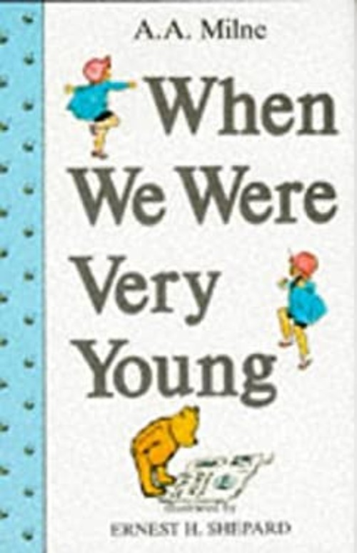When We Were Very Young Hardcover Alan Alexander MilneFree US Delivery | ISBN:0416392806