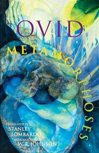 Metamorphoses (Hackett Classics) - Paperback, by Ovid - Very Good