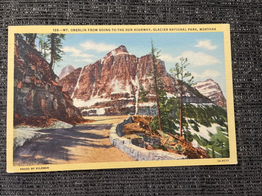 Linen Postcard Montana~Glacier National Park-Mt. Oberlin & Going To The Sun Hwy