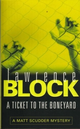 A Ticket to the Boneyard (Matt Scudder Mystery) by Block, Lawrence Paperback TheFREE US DELIVERY | ISBN: 1857970632 | Quality Books