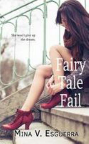 Fairy Tale Fail, Paperback by Esguerra, Mina V., Like New Used, Free shipping...
