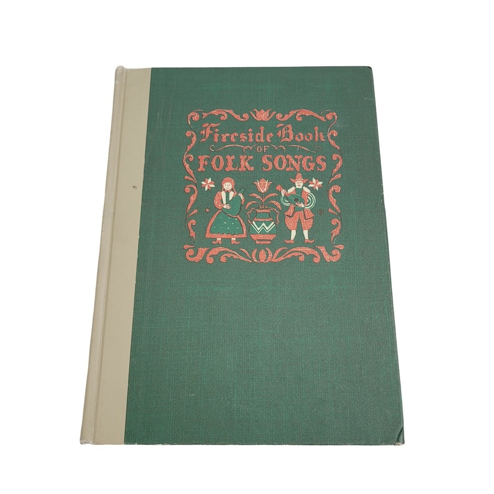 Simon Schuster 1947 Fireside Folk Songs Hardcover Illustrated Music Vintage