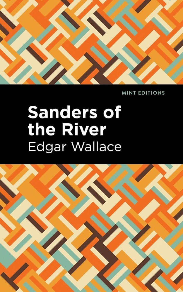 Sanders of the River by Edgar Wallace (English) Hardcover Book
