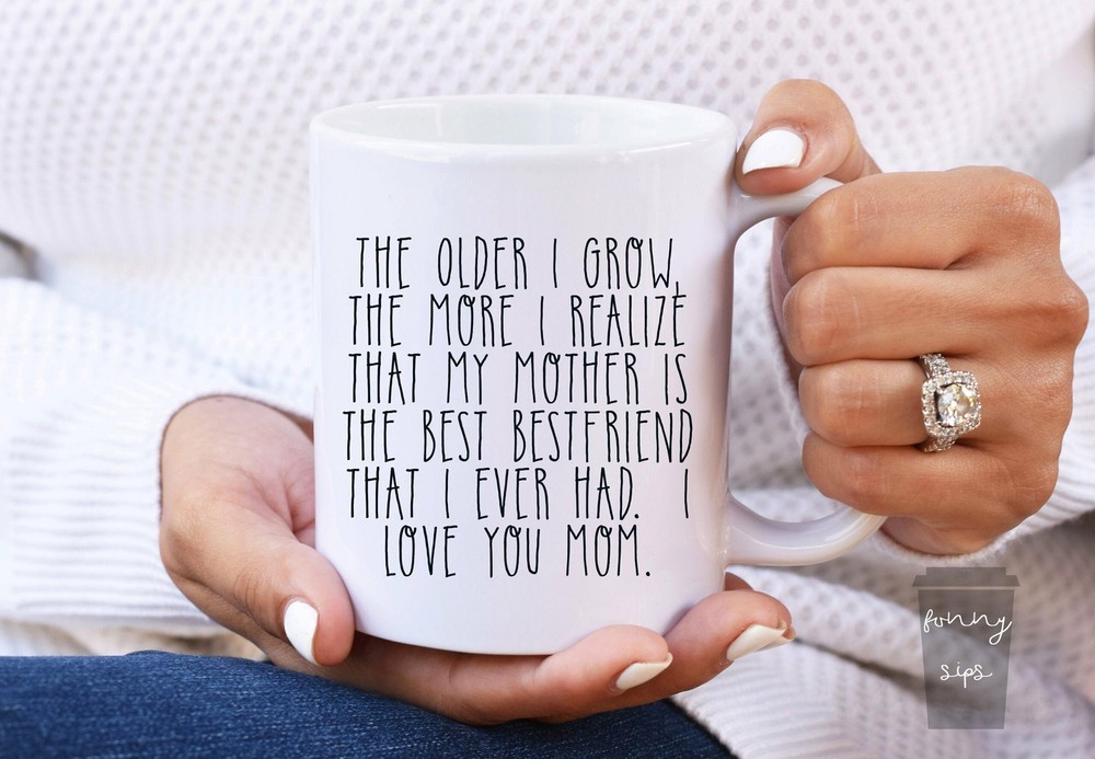 Mothers Day Mug Coffee Mug Gift For Mom Mom Coffee Mug Best Friend Mug Mom Best
