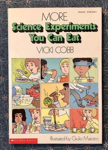 More Science Experiments You Can Eat by Cobb, Vicki, Good Book