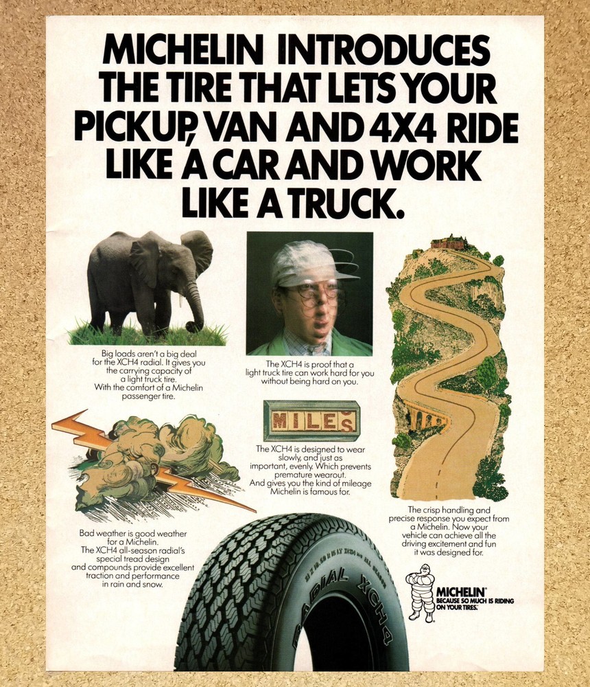 Michelin Tire Ride like a Car Work Like Truck - Magazine Print Ads Poster 1987