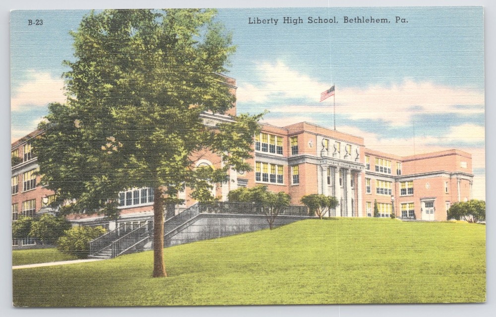Linen~Liberty High School Exterior~Bethlehem Pennsylvania~Flag~Vintage Postcard