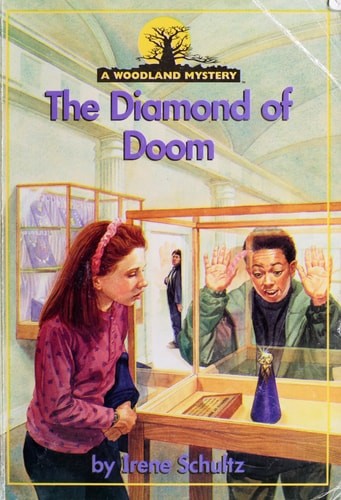 The Diamond of Doom (Woodland Mysteries) by Schultz, Irene, Acceptable Book