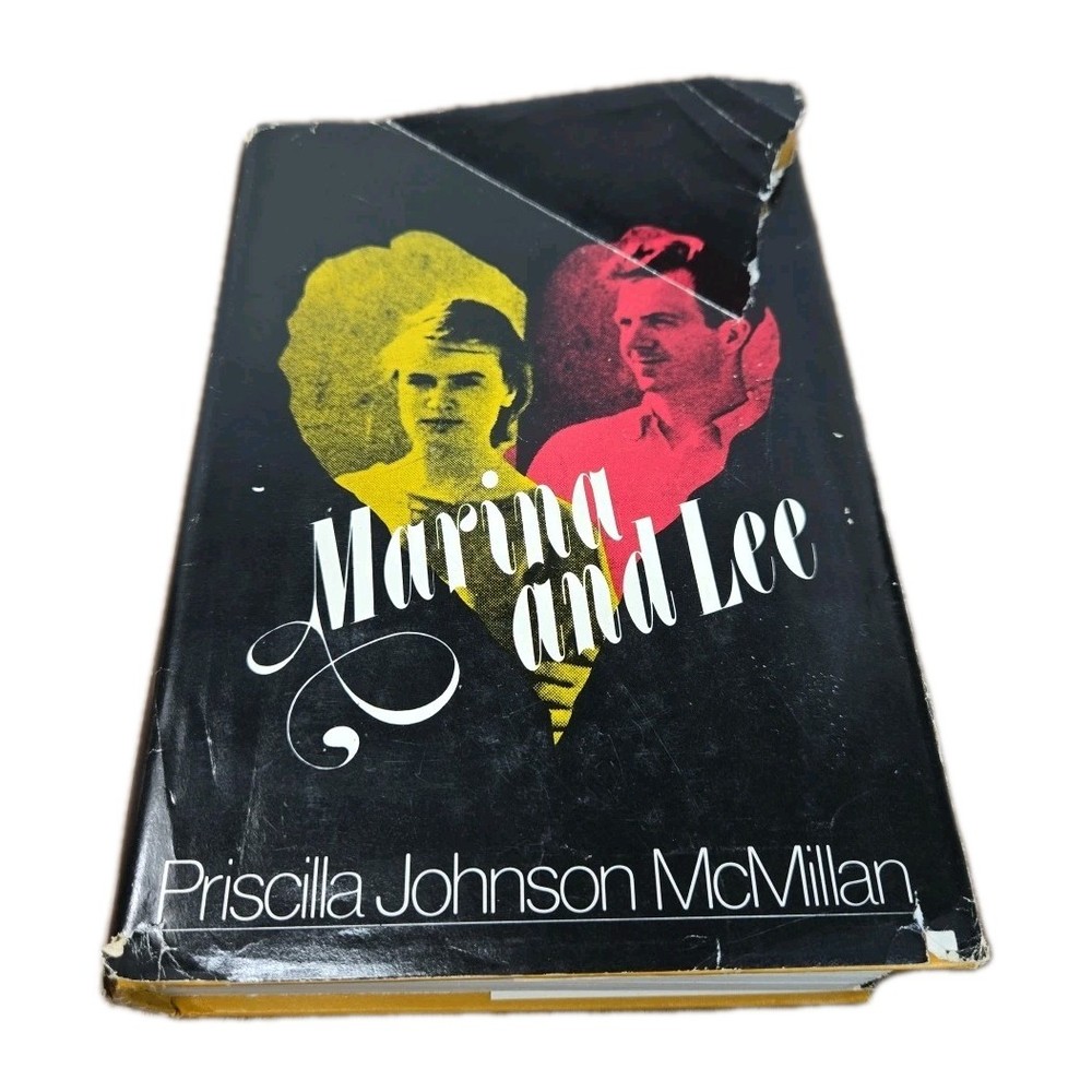 Marina And Lee, By Priscilla Johnson  Hardcover Vintage 1977, Lee Harvey Oswald
