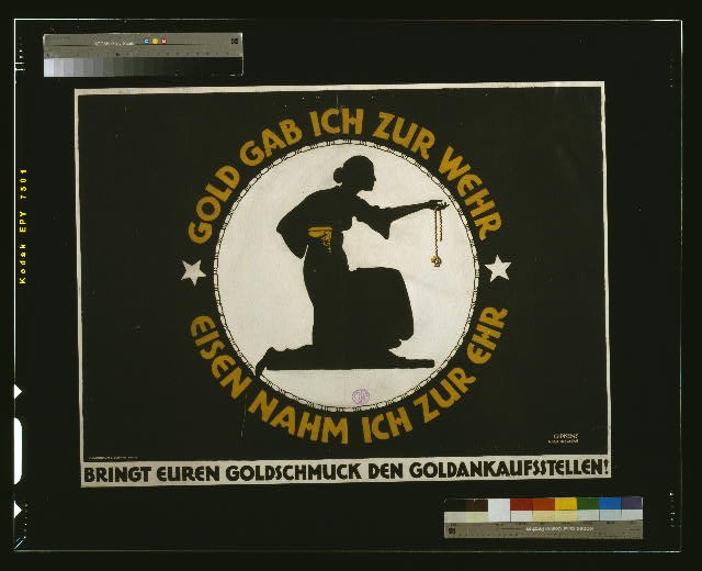Gold gab ich zur Wehr,Eisen nahm ich zur Ehr,World War I,WWI,1916,Germany,Woman