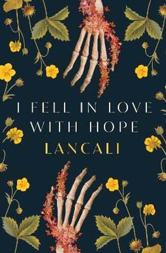 I Fell in Love with Hope by Lancali: Used