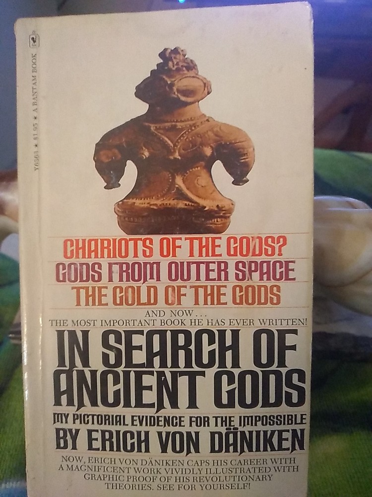 In Search of Ancient Gods by Erich Von Daniken - Vintage 1975 PB
