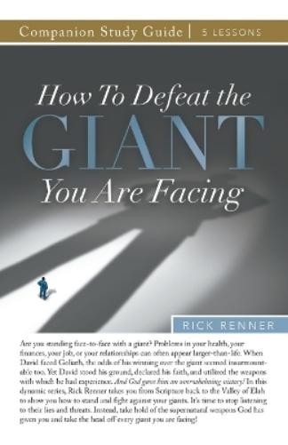 Rick Renner How to Defeat the Giant You Are Facing Study Guide (Paperback)Another great item from Rarewaves USA | Free delivery!