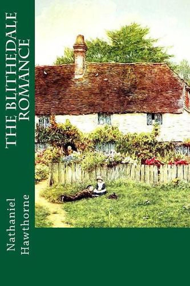 The Blithedale Romance by Nathaniel Hawthorne (English) Paperback Book