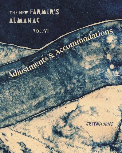 The New Farmers Almanac, Volume VI: Adjustments and Accommodations-image