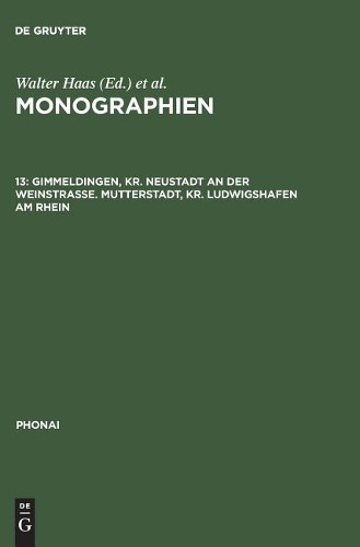Monographien, 13, Gimmeldingen, Kr. Neustadt an der Weinstraße. Mutte (Hardback)