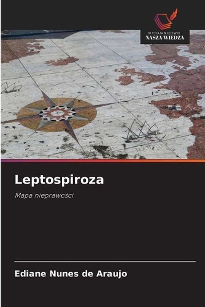 Leptospiroza by Ediane Nunes de Araujo (Polish) Paperback Book